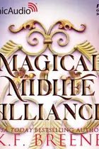 Book cover of Magical Midlife Alliance [Dramatized Adaptation]