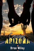 Book cover of Crossing Arizona