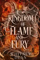 Book cover of Kingdom Of Flame And Fury