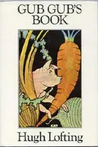 Book cover of Gub Gub's Book: An Encyclopedia of Food