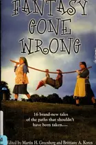 Book cover of Fantasy gone wrong