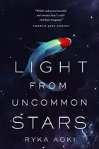 Book cover of Light From Uncommon Stars