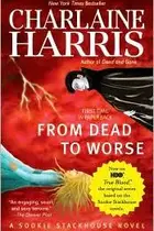 Book cover of From dead to worse