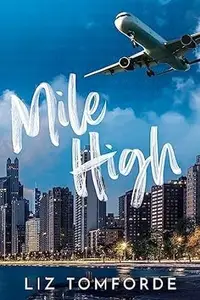 Book cover of Mile High