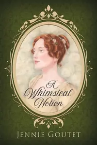 Book cover of A Whimsical Notion