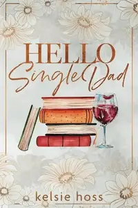 Book cover of Hello Single Dad