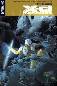 Book cover of X-O Manowar: By the Sword