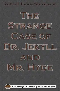 Book cover of The Strange Case of Dr. Jekyll and Mr. Hyde