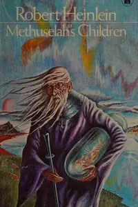 Book cover of Methuselah's Children