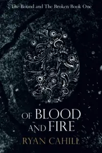 Book cover of Of Blood And Fire