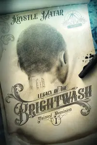 Book cover of Legacy of the Brightwash