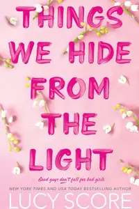 Book cover of Things We Hide from the Light