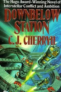 Book cover of Downbelow Station