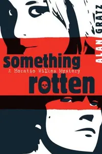 Book cover of Something Rotten