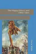 Book cover of The Happy Prince and other tales