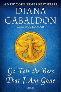 Book cover of Go Tell the Bees That I Am Gone