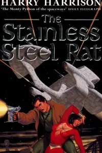 Book cover of The Stainless Steel Rat