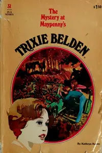 Book cover of Trixie Belden and the Mystery at Maypenny's