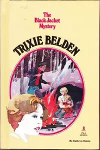 Book cover of Trixie Belden and the Black Jacket Mystery