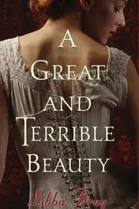 Book cover of A Great and Terrible Beauty
