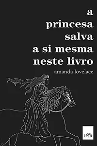 Book cover of The princess saves herself in this one