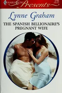 Book cover of The Spanish Billionaire's Pregnant Wife