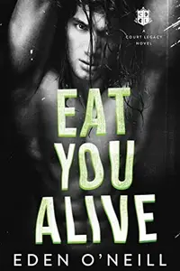 Book cover of Eat You Alive