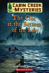 Book cover of Clue At The Bottom Of The Lake