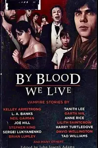 Book cover of By Blood We Live