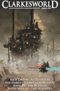 Book cover of Clarkesworld Issue 139