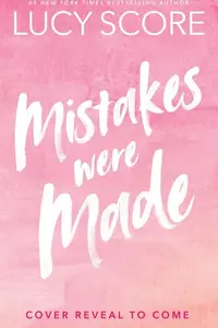 Book cover of Mistakes Were Made