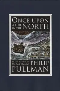 Book cover of Once Upon a Time in the North