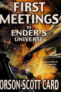 Book cover of First Meetings in Ender's Universe