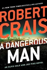 Book cover of A Dangerous Man