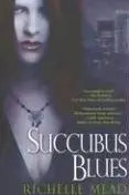 Book cover of Succubus Blues