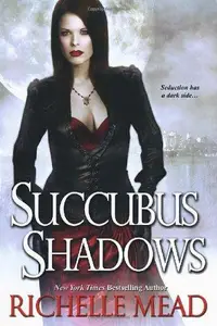 Book cover of Succubus Shadows