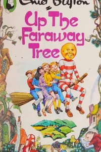 Book cover of Up the Faraway Tree