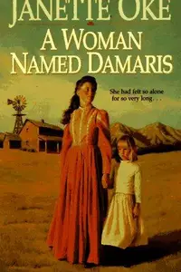 Book cover of A Woman Named Damaris