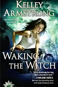 Book cover of Waking the Witch