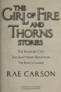 Book cover of The Girl of Fire and Thorns Stories