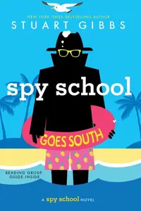 Book cover of Spy School Goes South