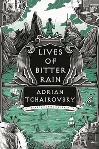 Book cover of Lives of Bitter Rain