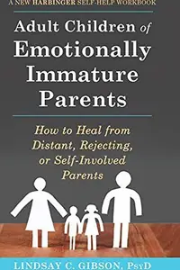 Book cover of Adult children of emotionally immature parents