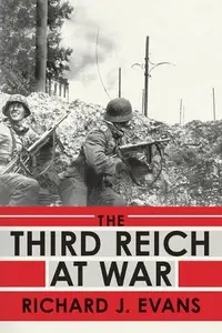 Book cover of The Third Reich at war