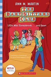 Book cover of Little Miss Stoneybrook...and Dawn
