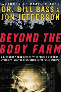 Book cover of Beyond the Body Farm