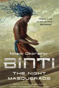 Book cover of Binti: The Night Masquerade