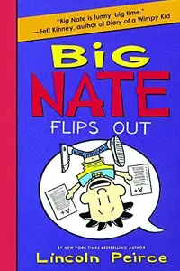 Book cover of Big Nate flips out