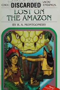 Book cover of Choose Your Own Adventure - Lost on the Amazon