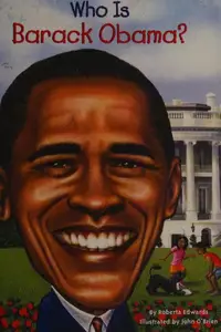 Book cover of Who is Barack Obama?